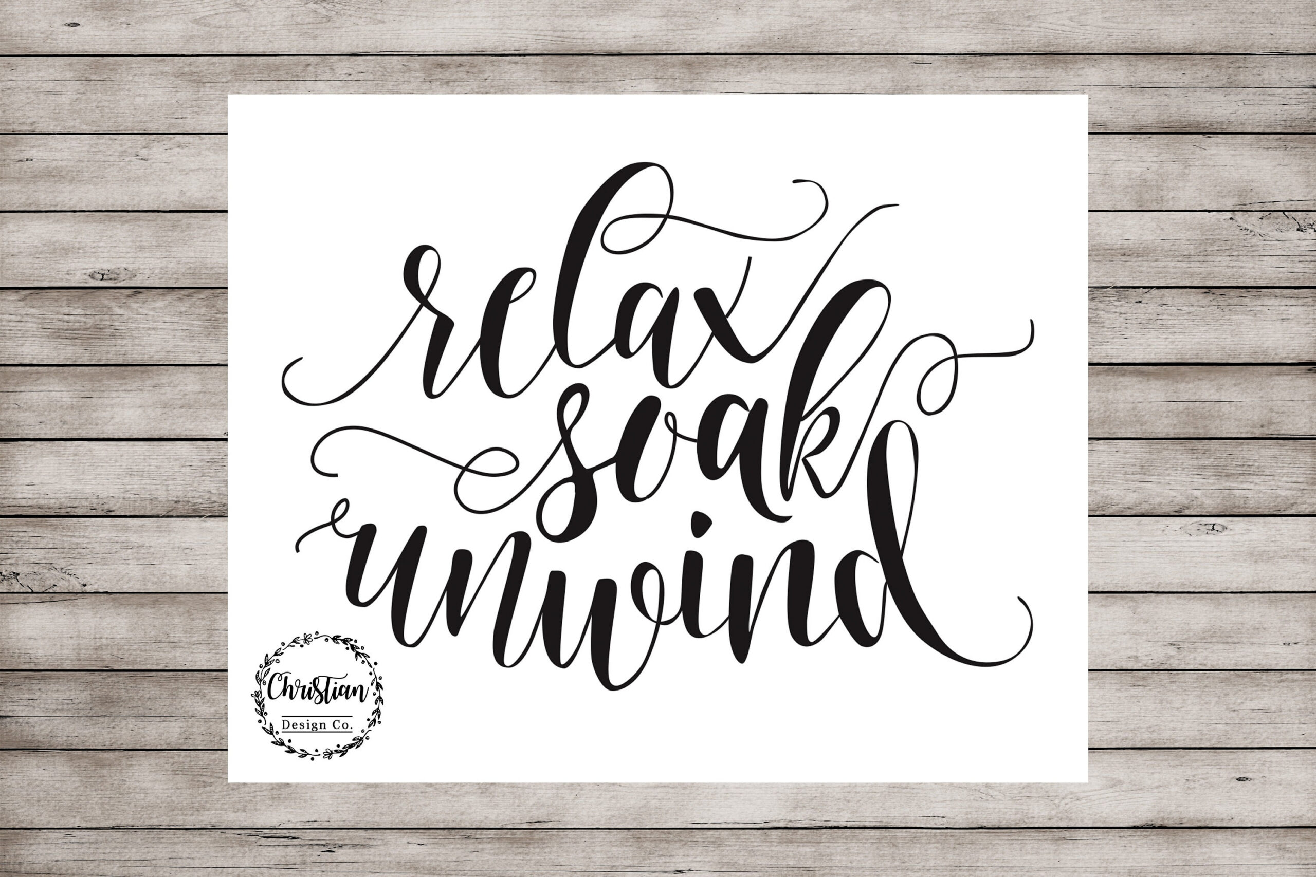 Relax Soak Unwind Relax Soak Unwind Sign Bathroom Wall Decor Black for Relax Soak Unwind Free Printable