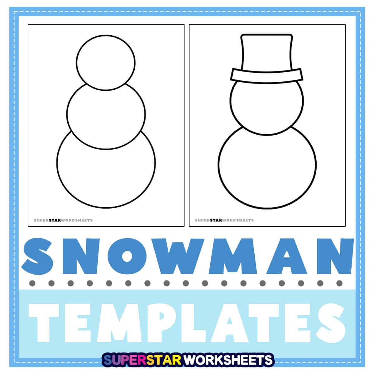 Snowman Templates (Free Printables) - Superstar Worksheets throughout Free Printable Snowman Patterns