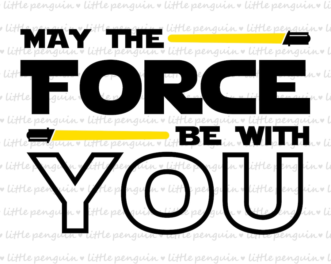 Star Wars Svg, Möge Die Macht Mit Dir Sein, Star Wars Svg, Clip Art,  Sofort-Download, 123 - Etsy.de inside May The Force Be With You Free Printable