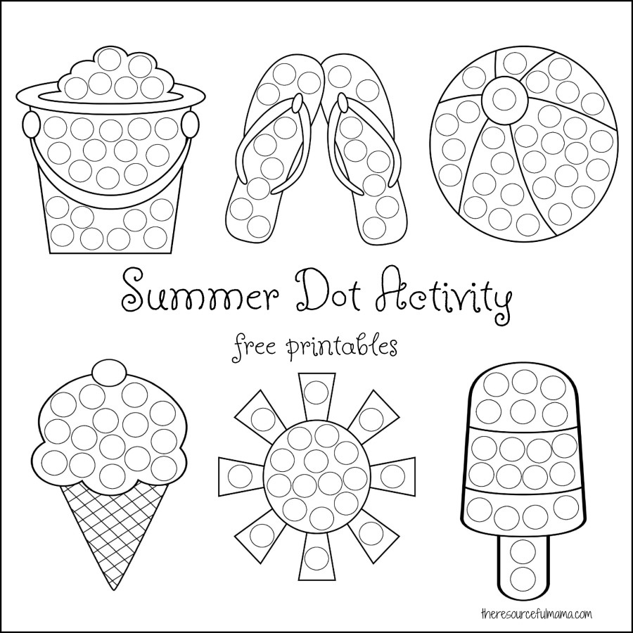 Summer Dot Activity {Free Printables} - The Resourceful Mama intended for Do A Dot Art Pages Free Printable