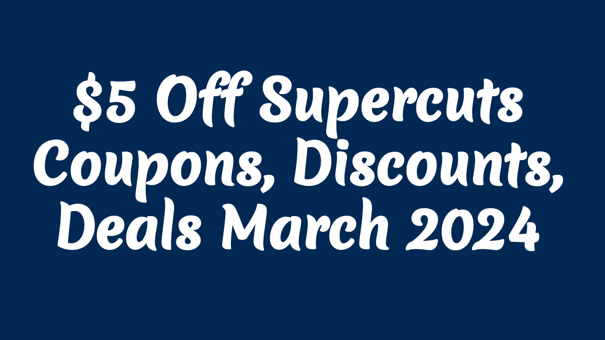 Supercuts Coupons $5 Off 2025 On X: "$5 Off Supercuts Coupons within Supercuts Free Haircut Printable Coupon