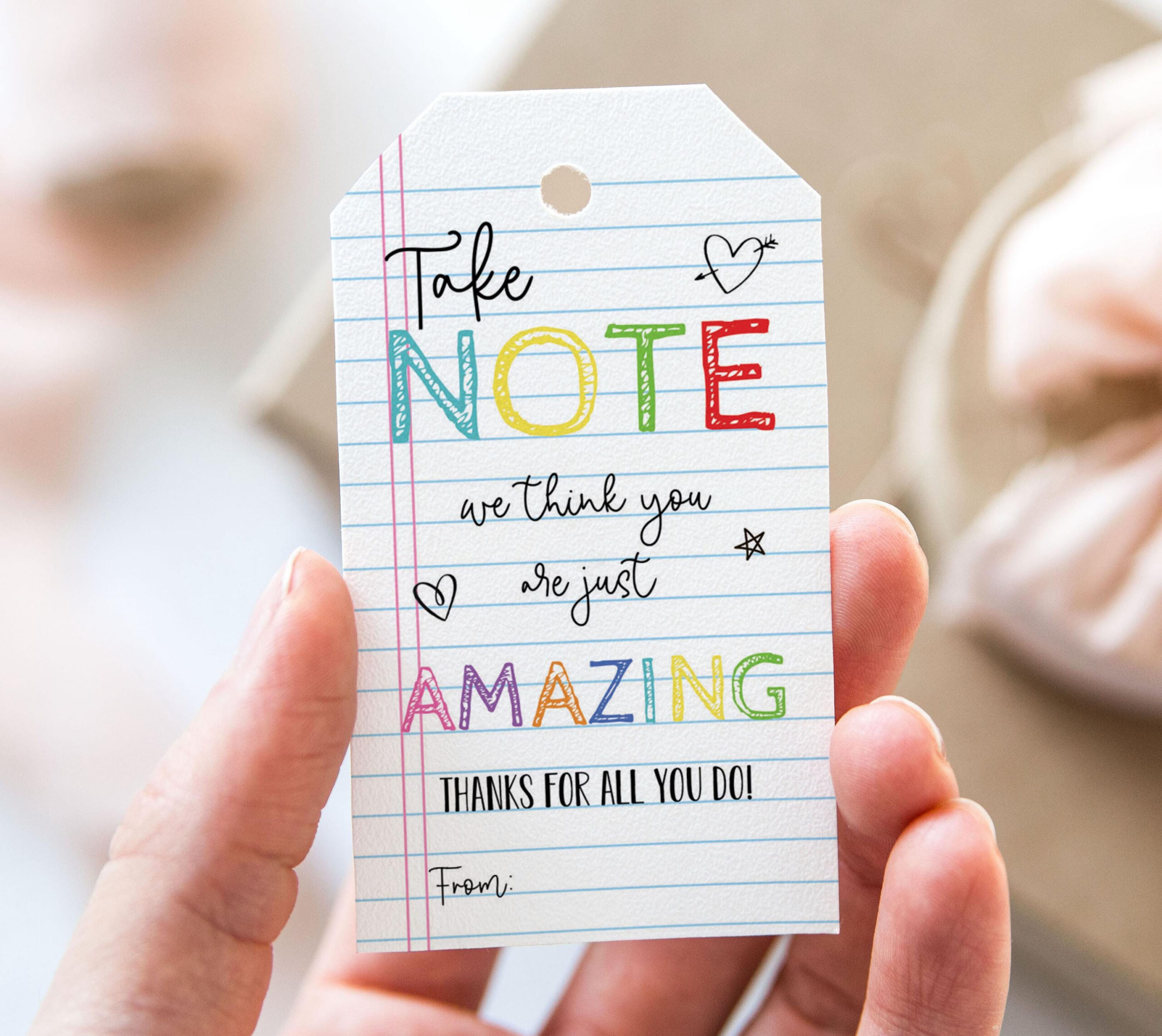 Take Note We Think You Are Just Amazing Tag, Printable End Of inside Take Note I Think You Are Awesome Free Printable