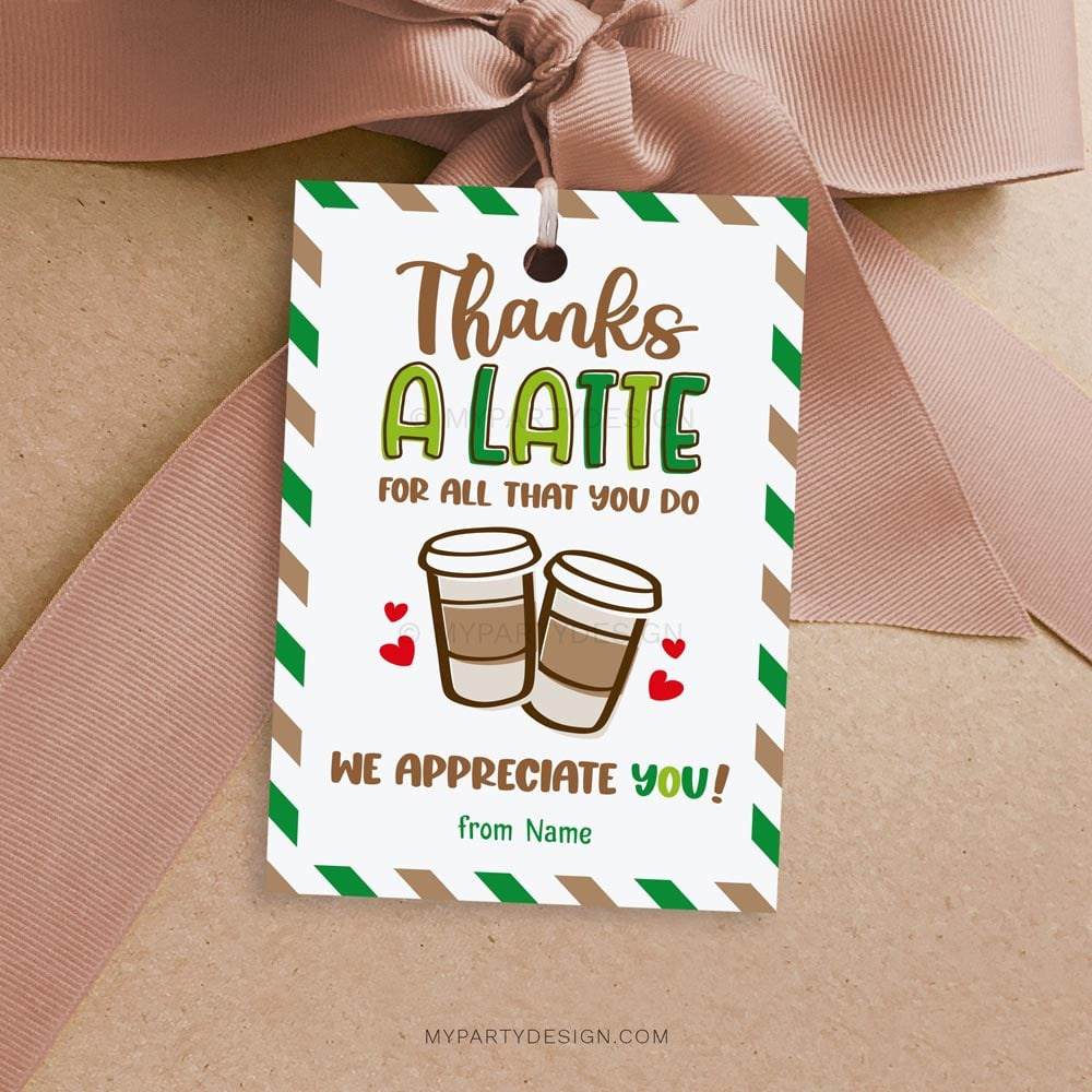 Thanks A Latte Appreciation Tag, Printable Pdf - My Party Design in Thanks A Latte Free Printable Tag