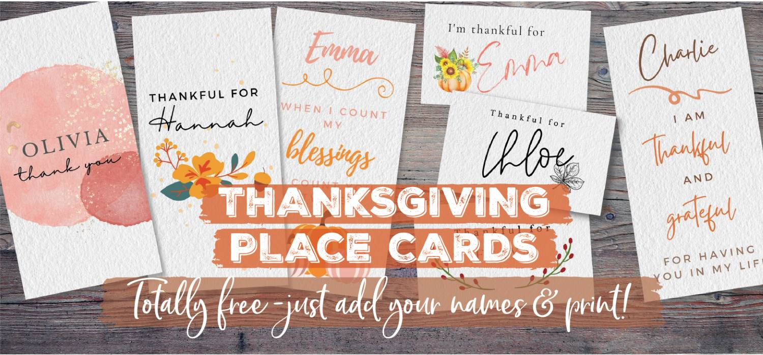 Thanksgiving Place Cards | Free Printables - Just Customize & Print! within Free Printable Thanksgiving Place Cards