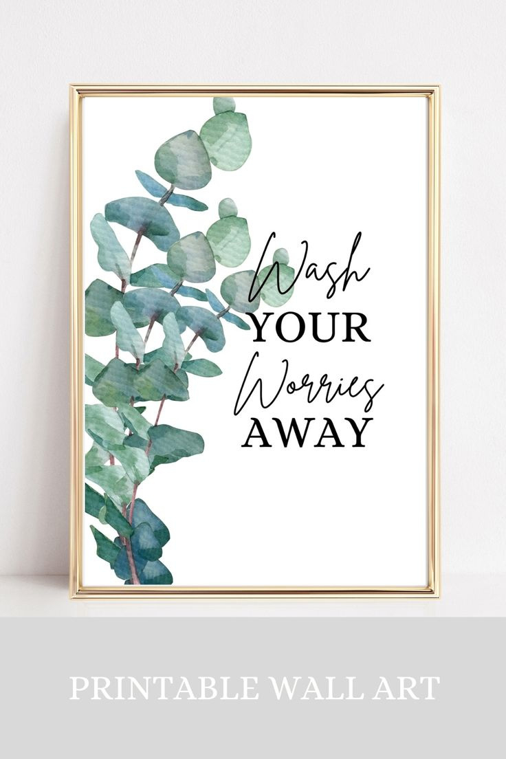 Wash Your Worries Away, Bathroom Prints, Printable, Bathroom Wall throughout Free Printable Bathroom Quotes